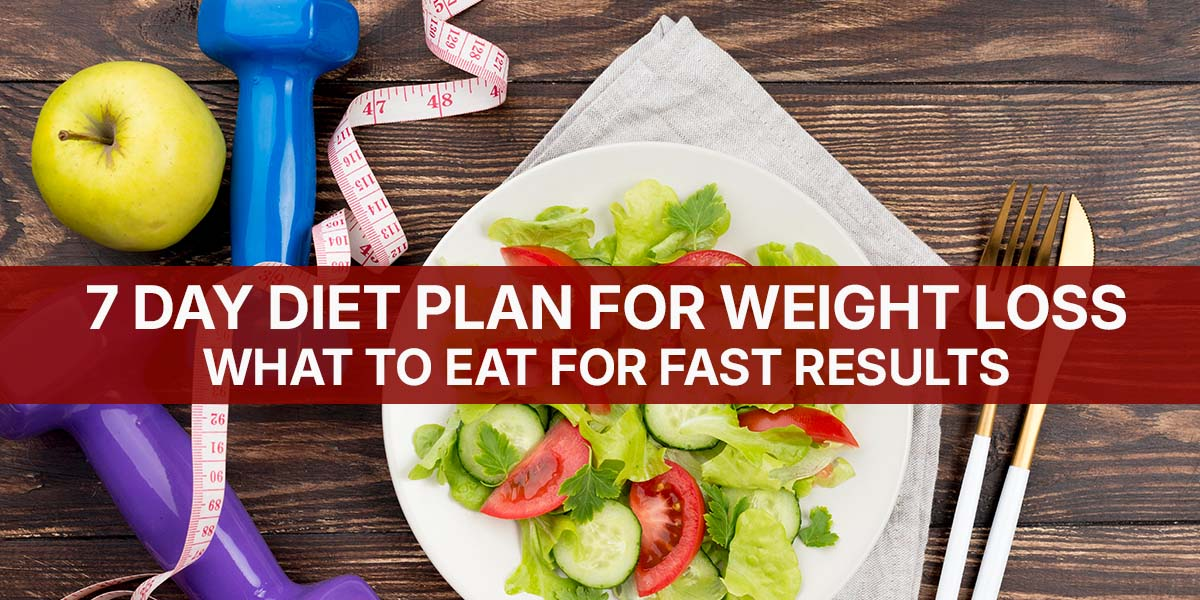 Best Diet Plan for Fast Weight Loss