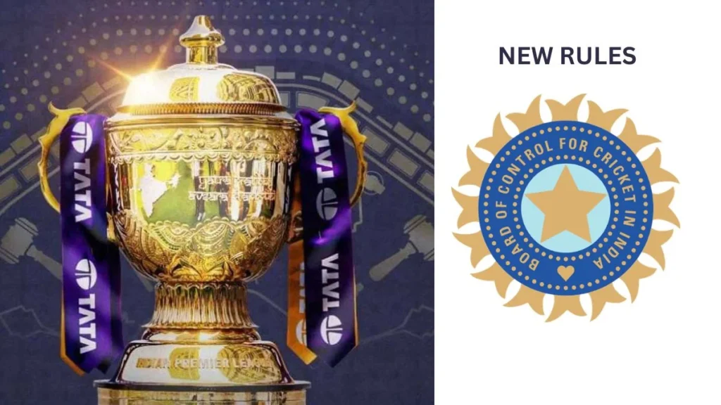 IPL 2026 BCCI New Rules