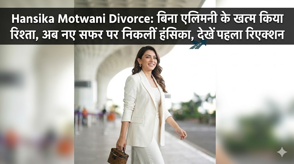 Hansika Motwani Divorce