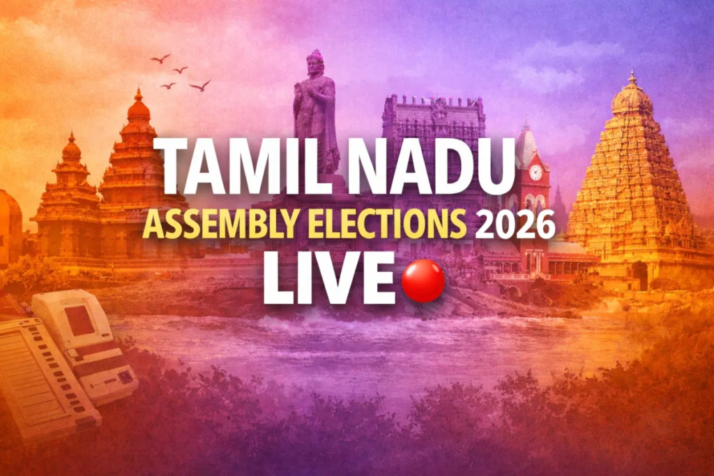 Tamil Nadu Assembly Elections 2026