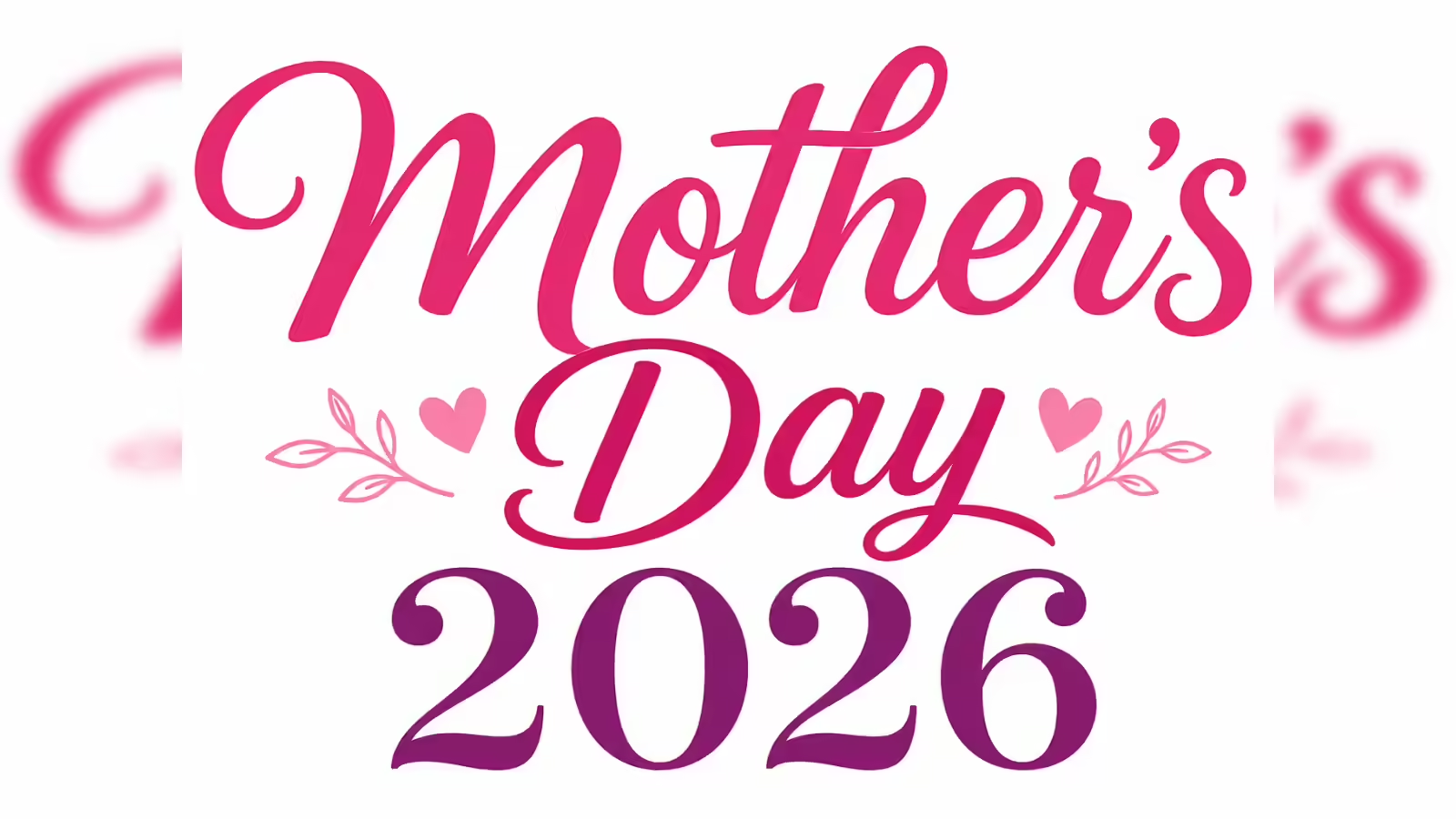 Mothers Day 2026